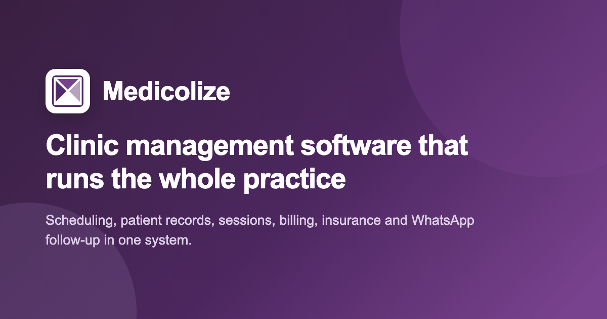 Clinic and Medical Centre Software in Oman | Medicolize